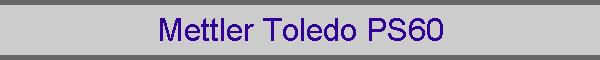 Mettler Toledo PS60